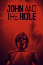 John and the Hole (2021)